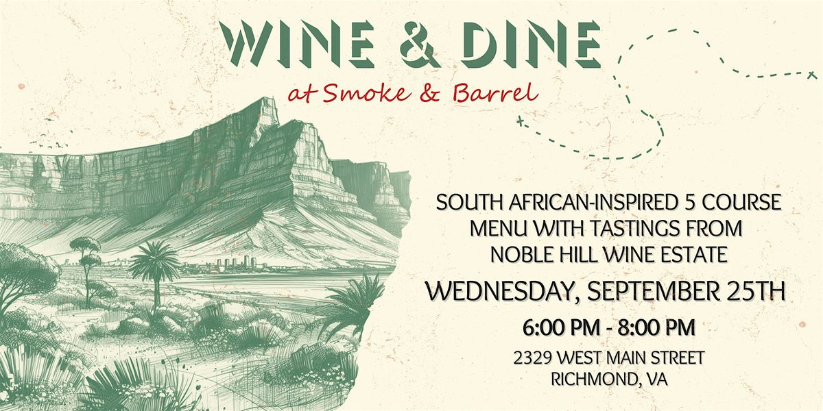 Wine & Dine at Smoke and Barrel