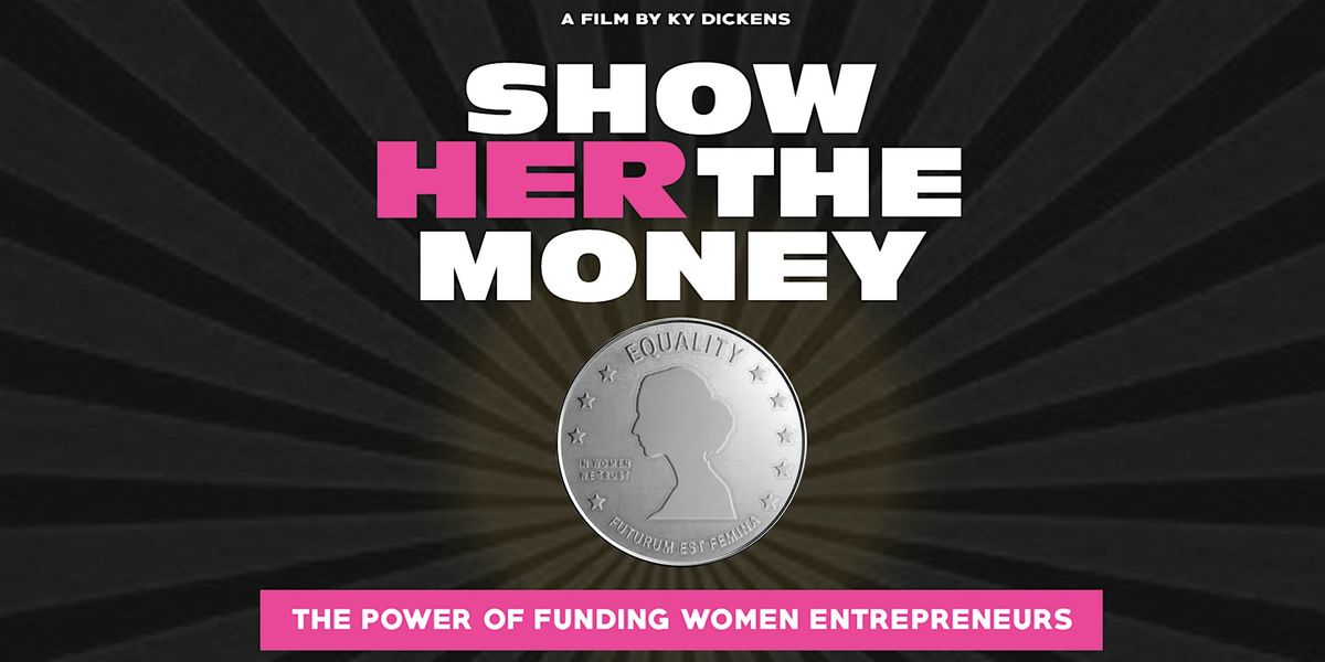 Show Her The Money Film Screening in Charlottesville