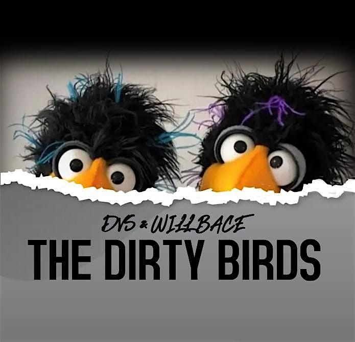 The Dirty Birds of Boston Comedy Show