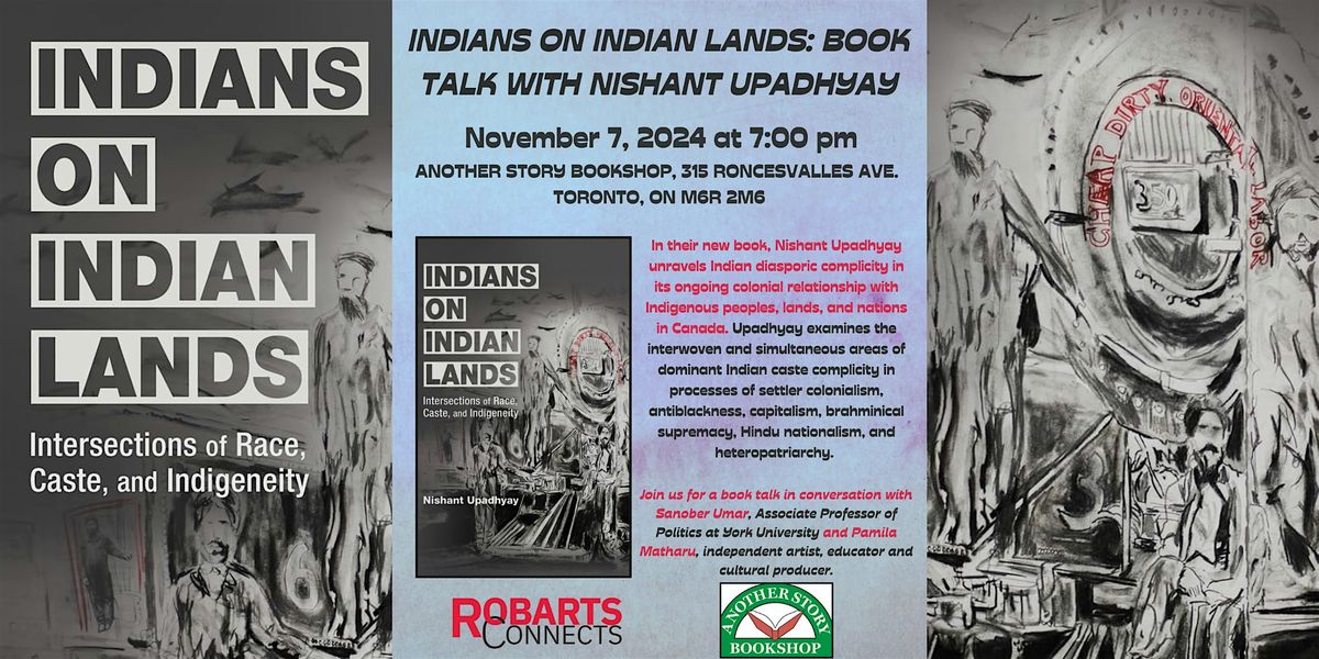 INDIANS ON INDIAN LANDS - Nishant Upadhyay (with guests!)