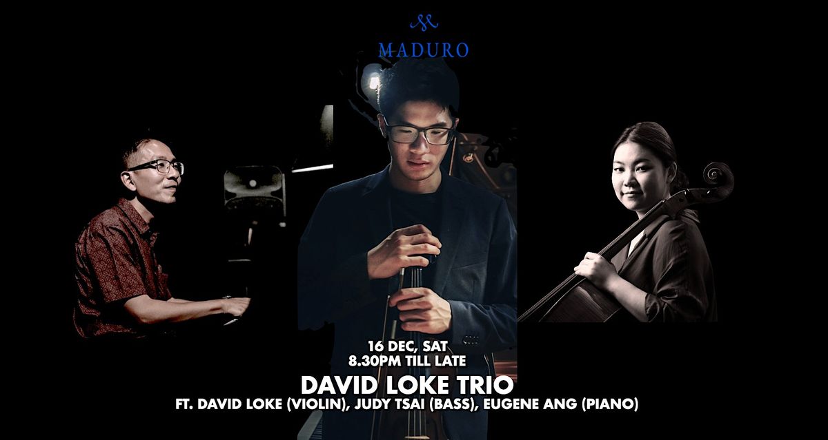 Jazz with a Classical Twist by David Loke Trio