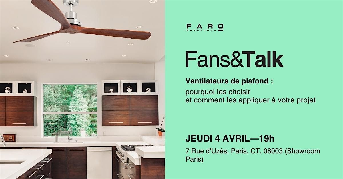 Fans&Talk: Ventilateurs de plafond