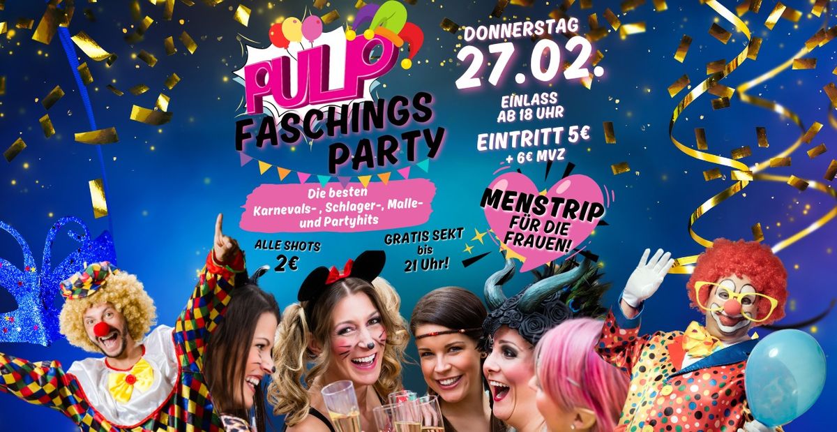 \ud83c\udfad Faschings Party zu Altweiber \ud83c\udfad + Menstrip f\u00fcr die Frauen!