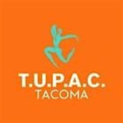 Tacoma Urban Performing Arts Center, T.U.P.A.C.