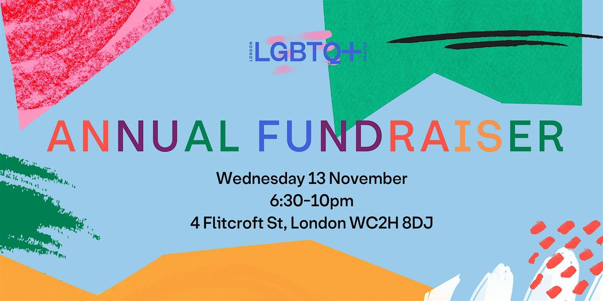 Annual Fundraiser for the London LGBTQ+ Community Centre