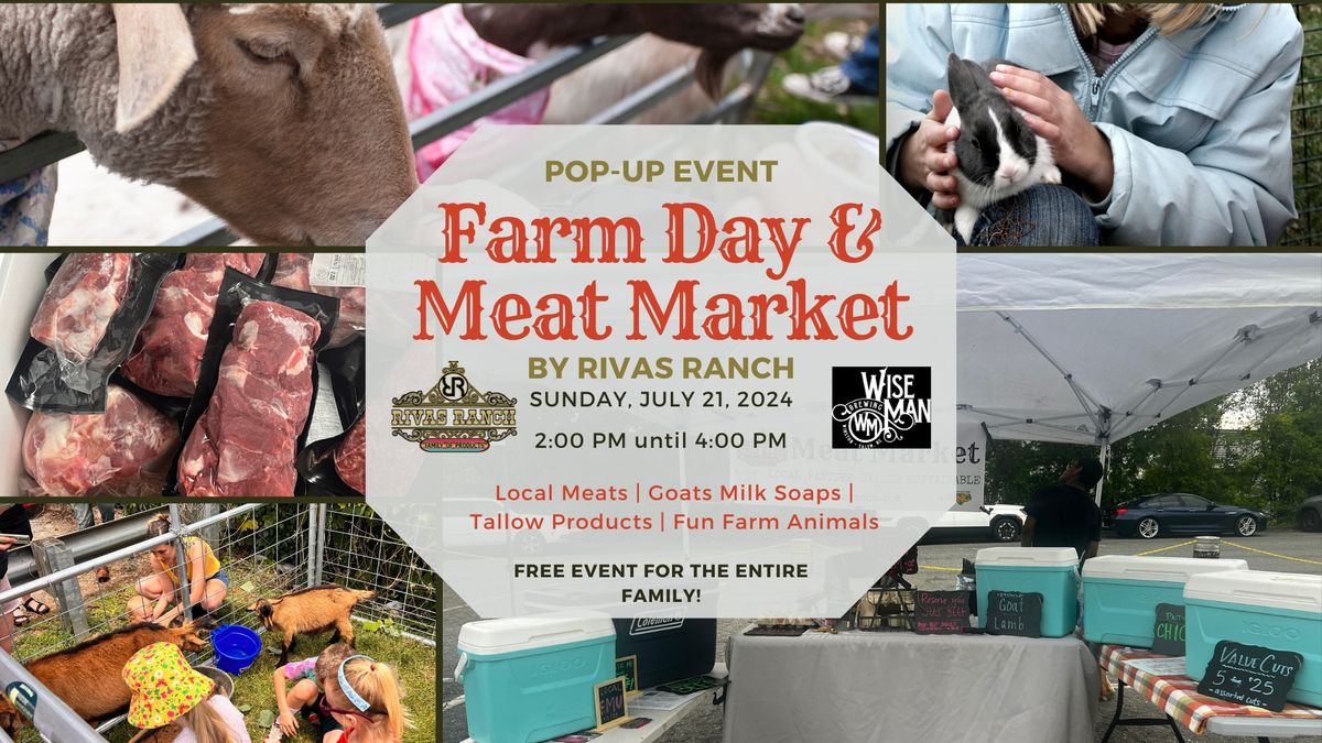 Farm Day & Meat Market Pop-Up Event