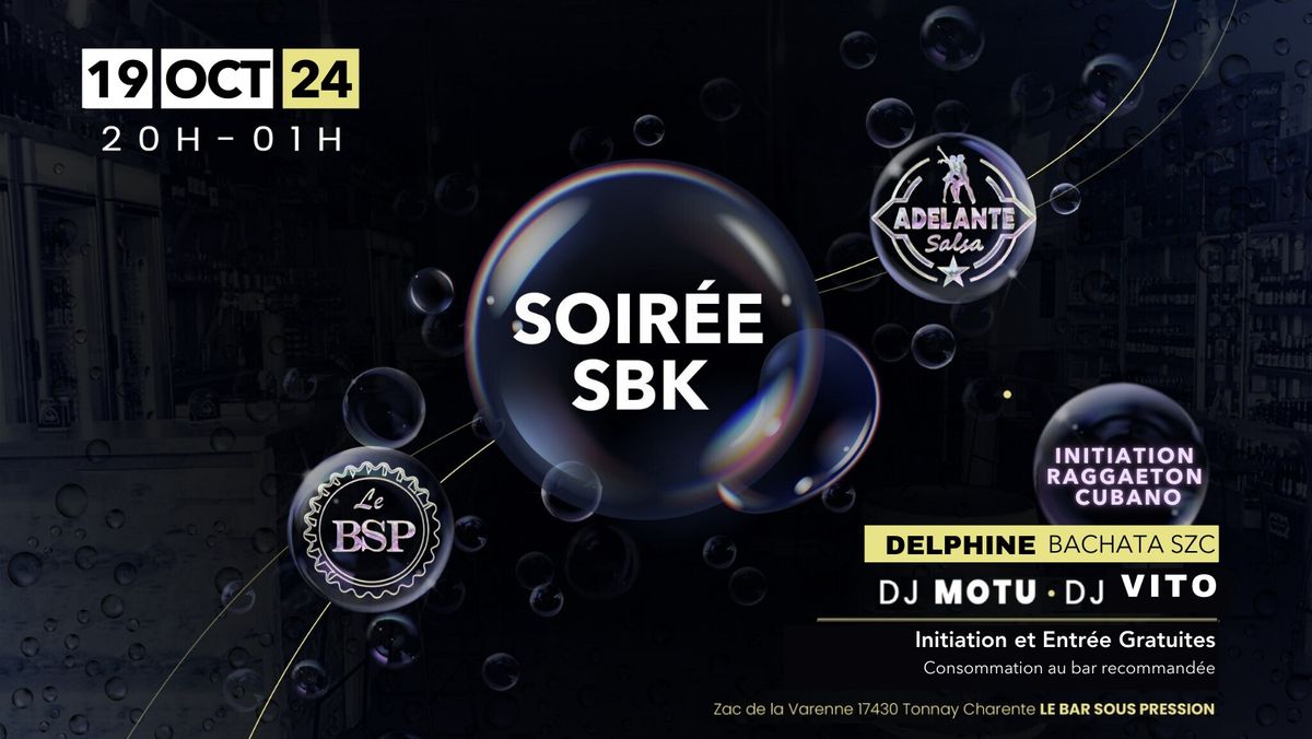 Soir\u00e9e SBK ADELANTE SALSA 