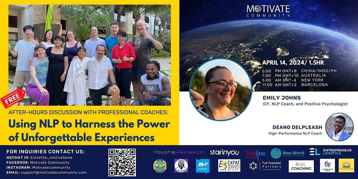 Using NLP to Harness the Power of Unforgettable Experiences, Online, 14 ...