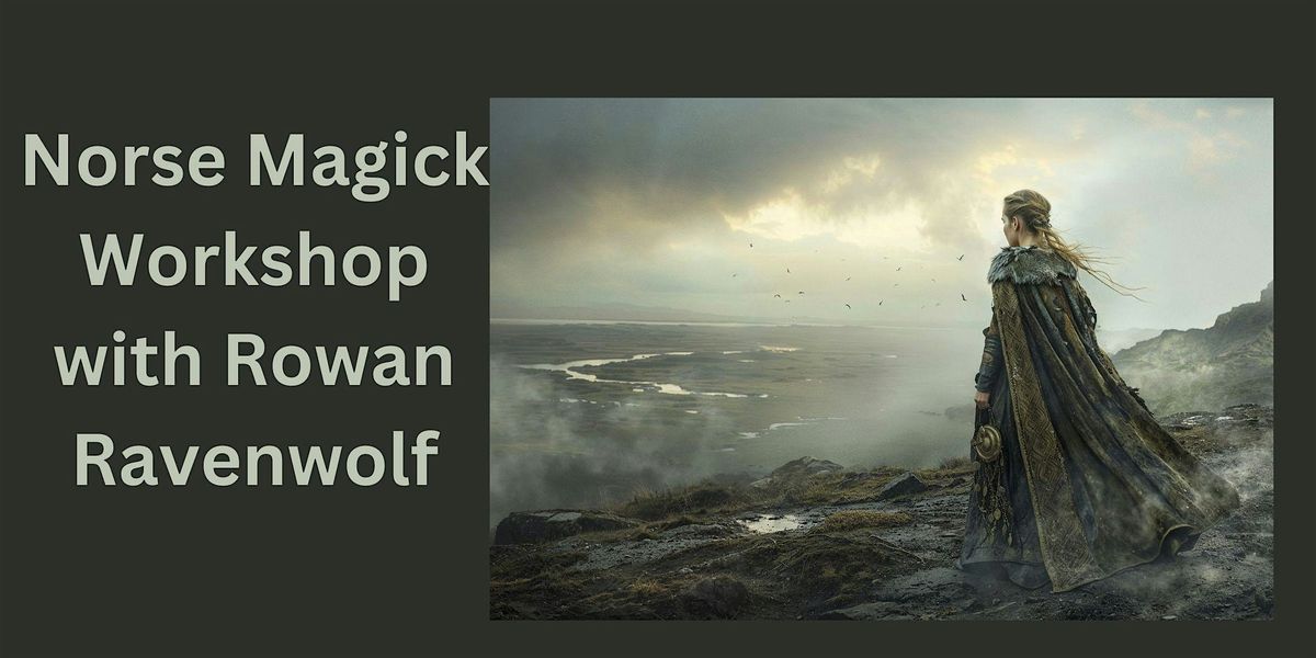 Norse Magick Workshop