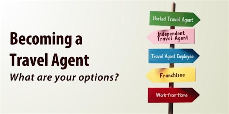 Travel Agent - Explore the Opportunities!