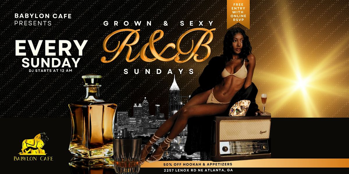 R&B SUNDAYS ($5 HOOKAH & APPETIZERS ALL NIGHT)