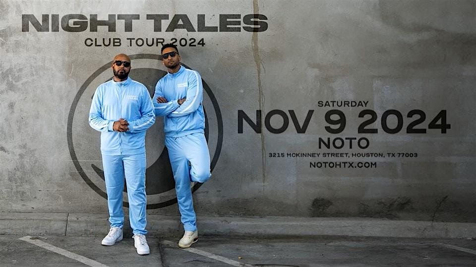 DML Entertainment & NOTO Present: NIGHT TALES!!