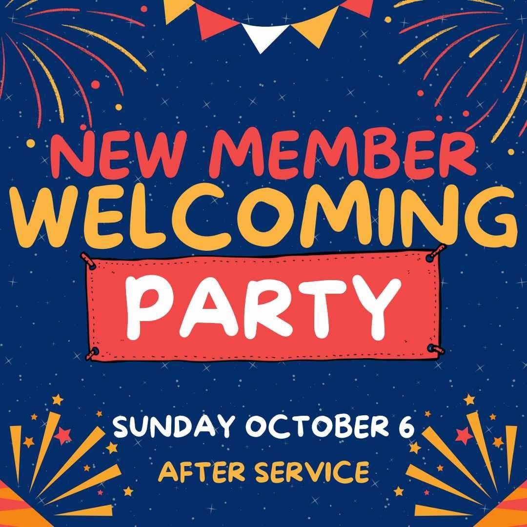 New Member Welcoming Party \ud83e\udd73 \ud83c\udf89 