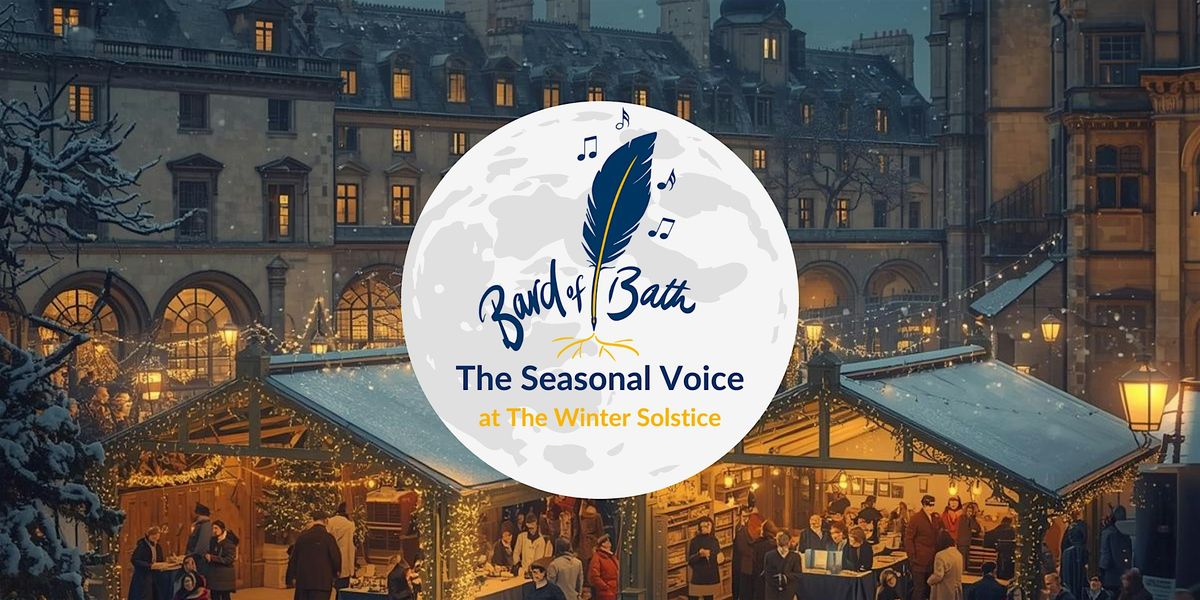 The Seasonal Voice (Winter Solstice)