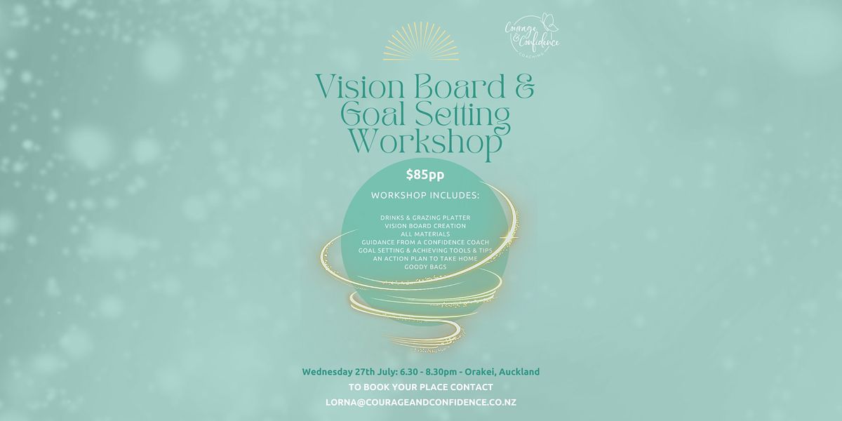 Vision Board & Goal Setting Workshop