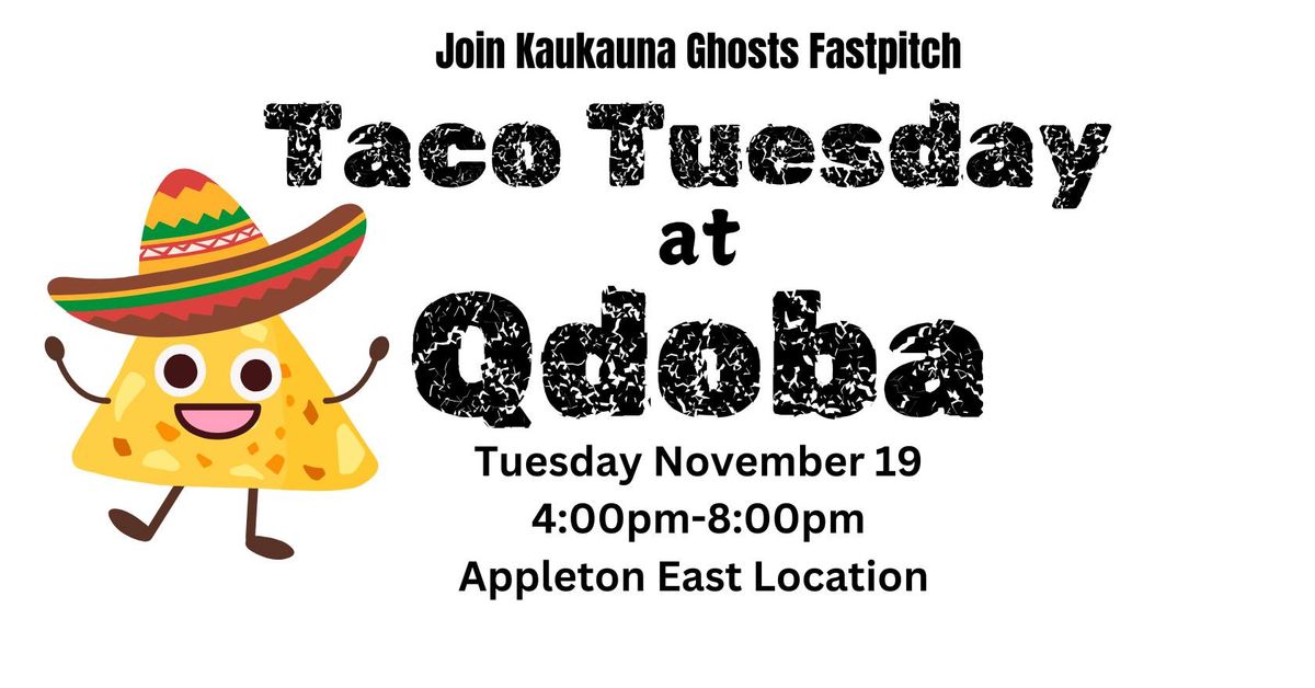 Taco Tuesday with KGF @ Qdoba