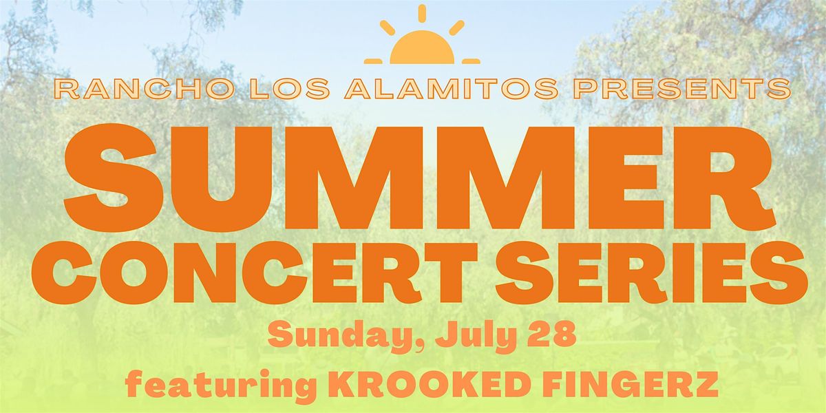 July Summer Concert at Rancho Los Alamitos