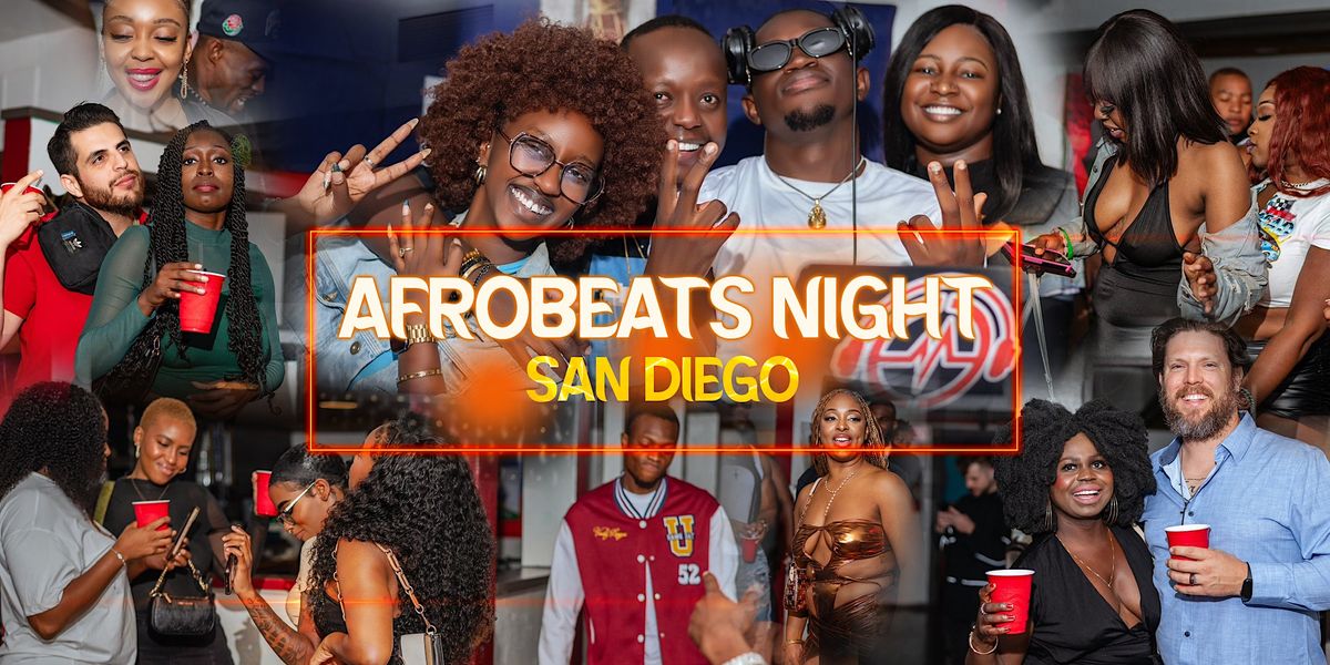 AFROBEATS NIGHT SAN DIEGO