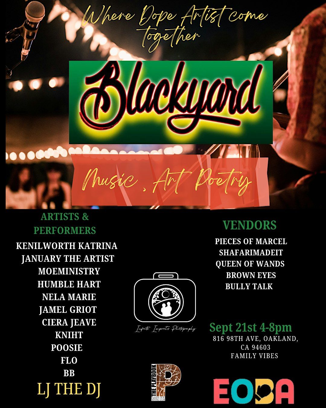 Blackyard where dope artist come together 9.21.24  4-8pm see you there