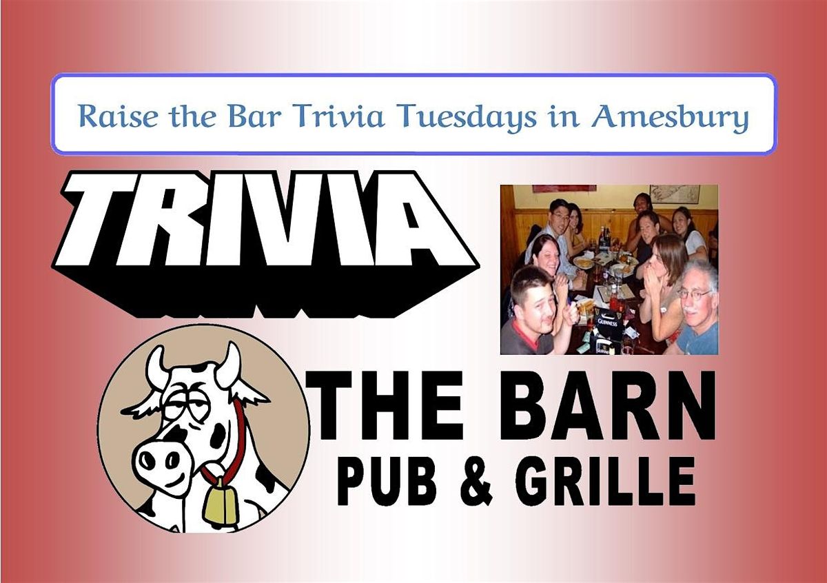 Raise the Bar Trivia Tuesday Nights at the Barn in Amesbury