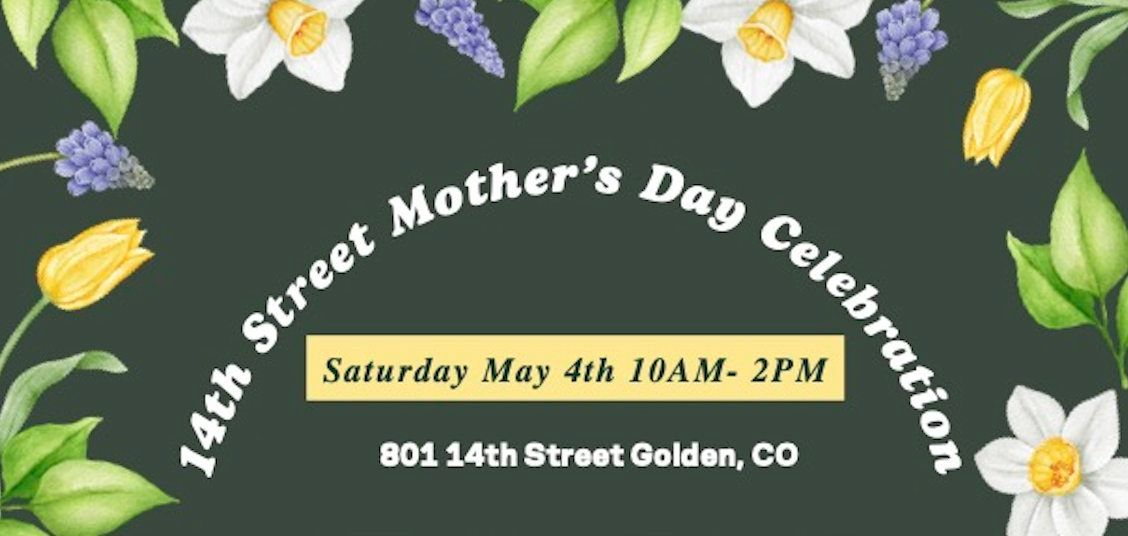 14th Street Mother's Day Celebration 