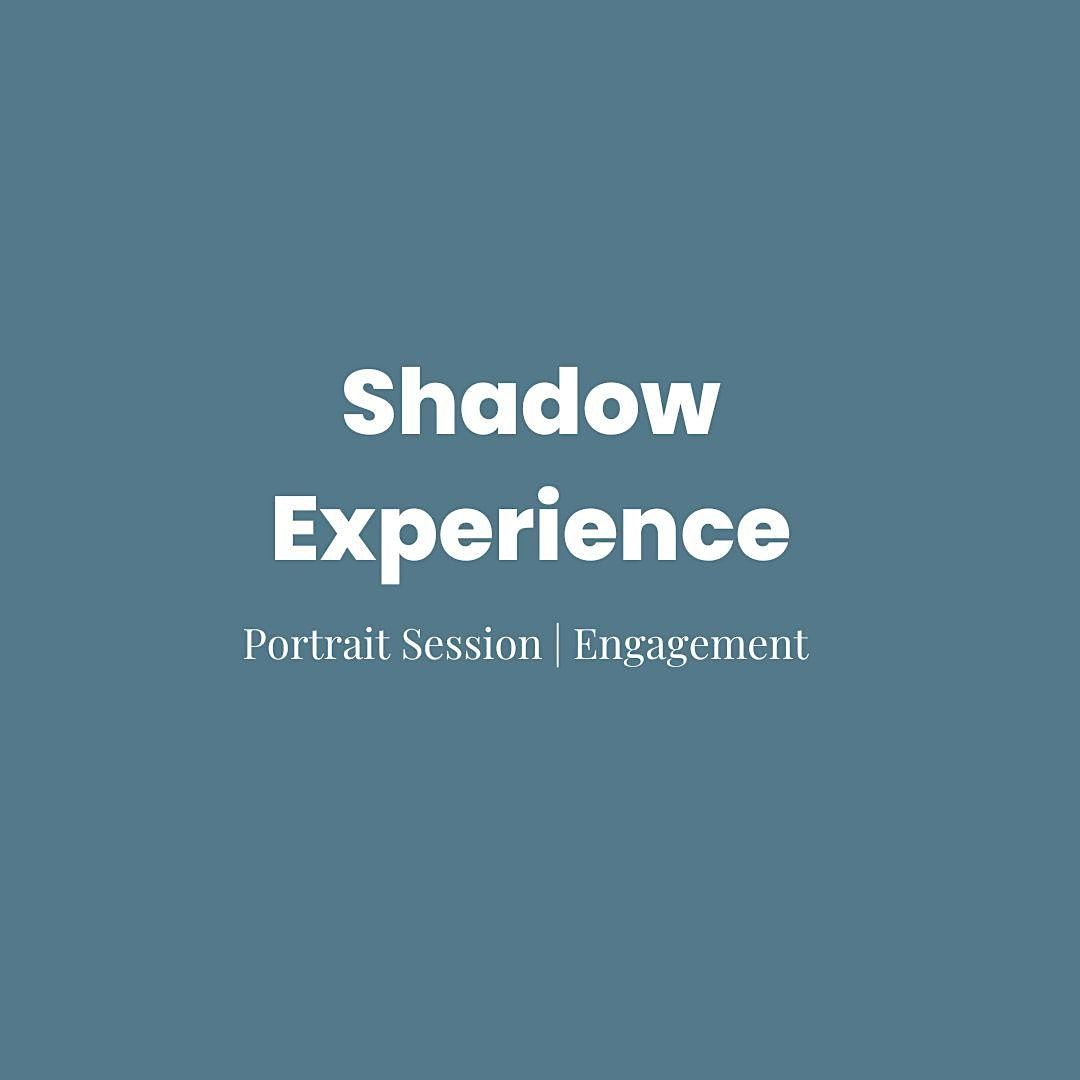 Portrait Session Shadow Experience | Engagement