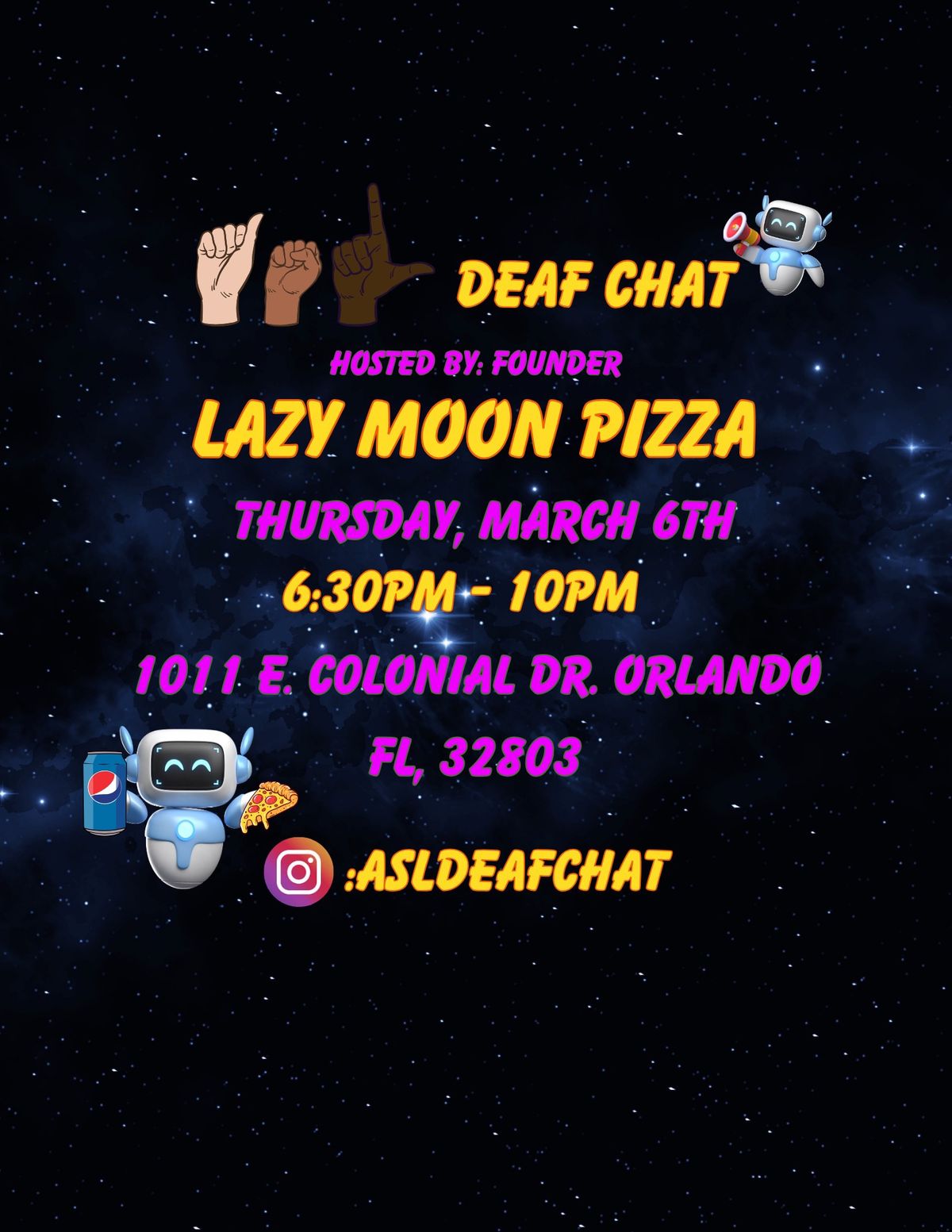 ASL Deaf Chat at Lazy Moon Pizza! \ud83c\udf55