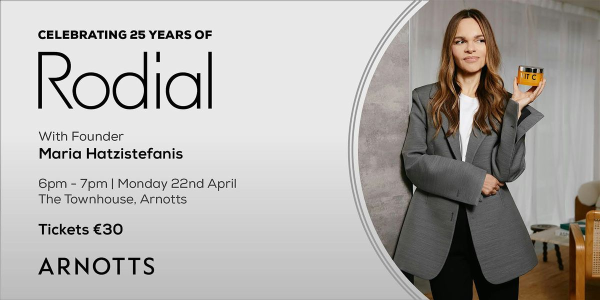 Celebrating 25 Years of Rodial with Founder Maria Hatzistefanis
