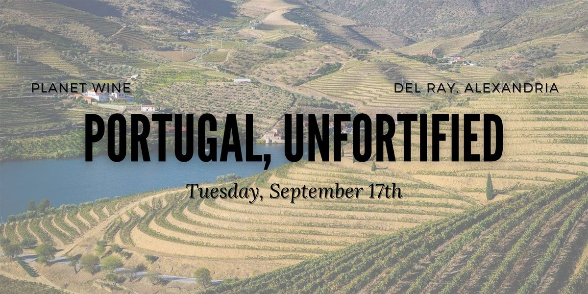 Planet Wine Class - Portugal, Unfortified