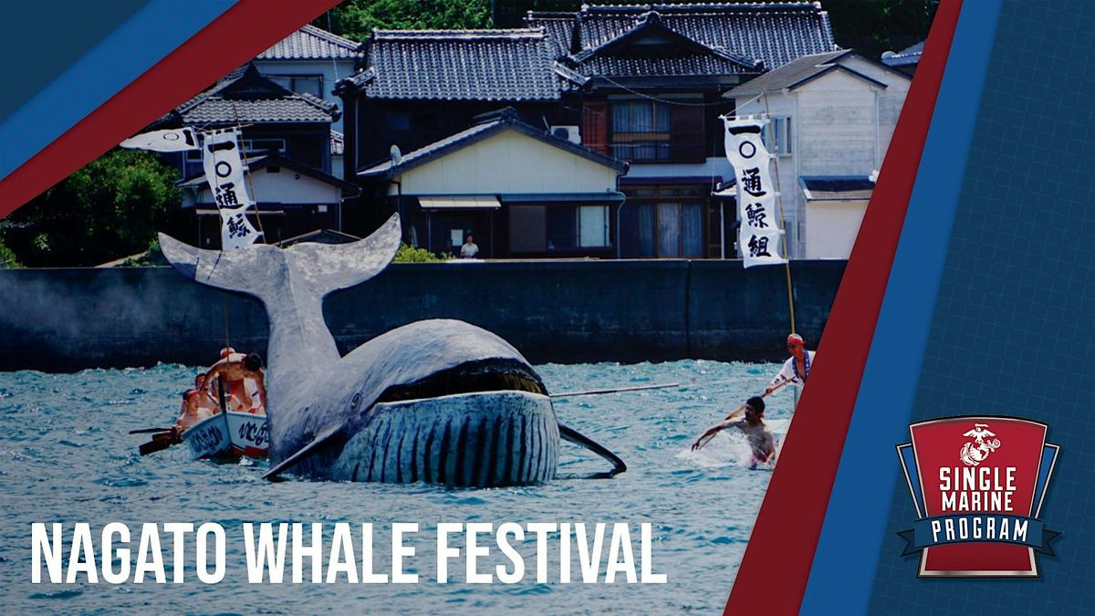 Single Marine Program - Nagato Whale Festival