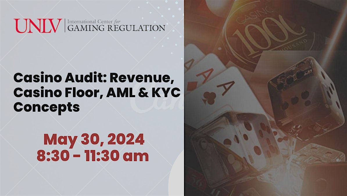 Casino Audit: Revenue, Casino Floor, AML & KYC Concepts