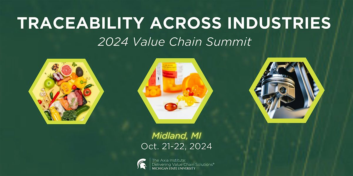 Traceability Across Industries - Axia Institute 2024 Summit