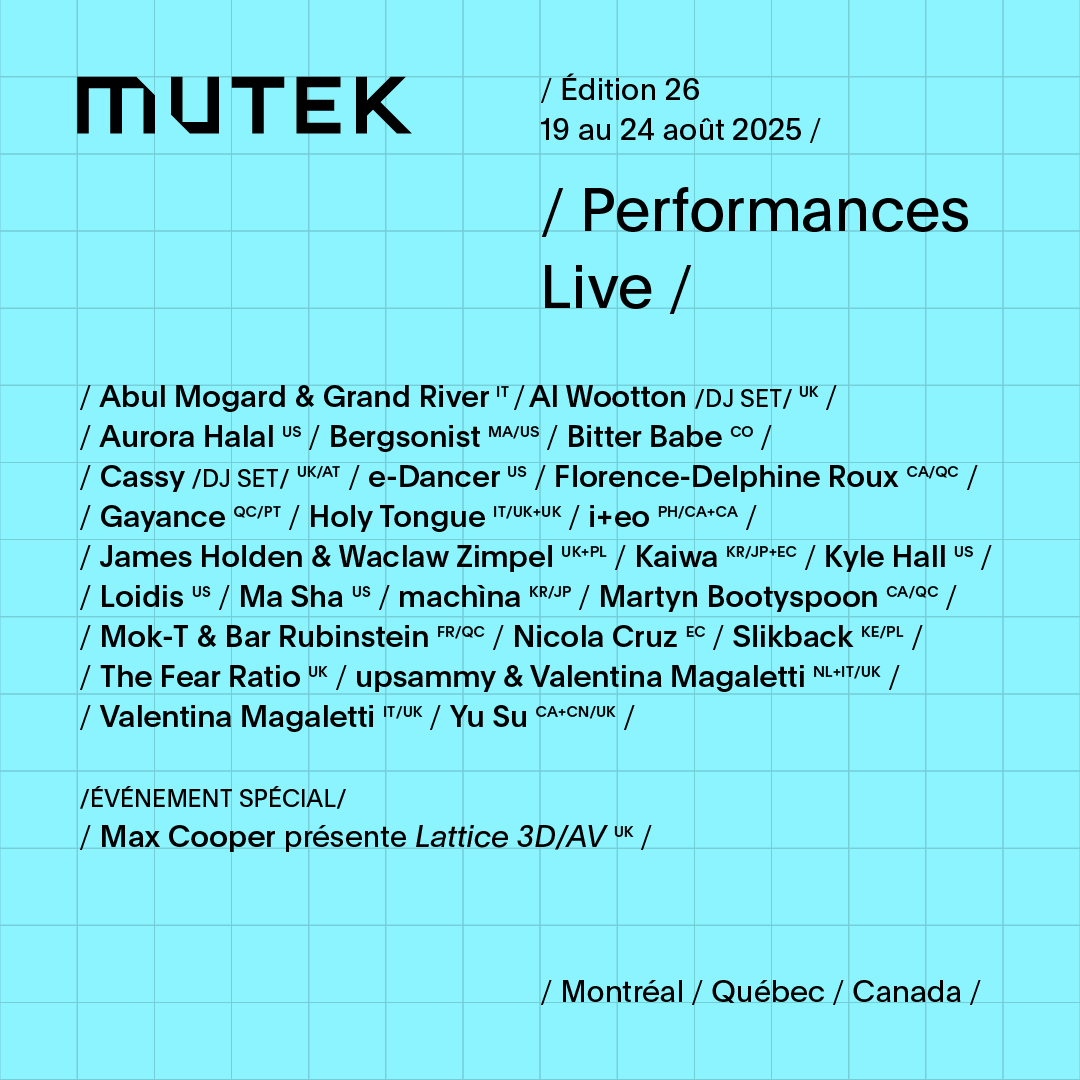 2025 MUTEK - Saturday at MTELUS