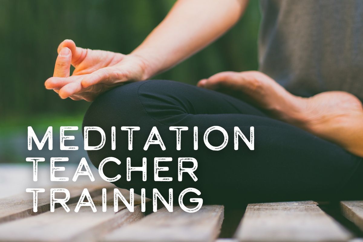 Meditation Teacher Training