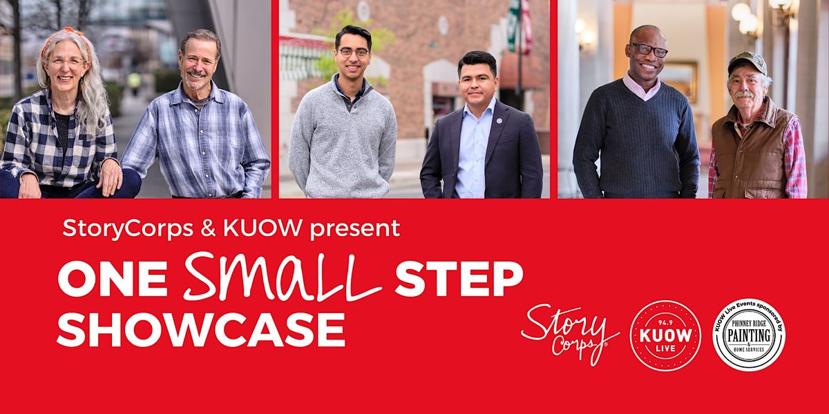 KUOW & StoryCorps Present: One Small Step Listening Event