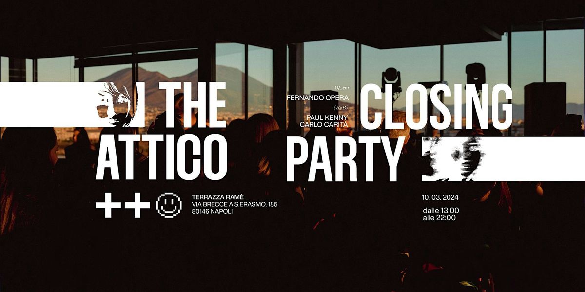 ATTICO+x Opening Party