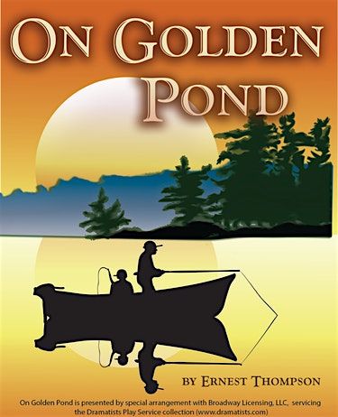 On Golden Pond - A Live Theatrical Event