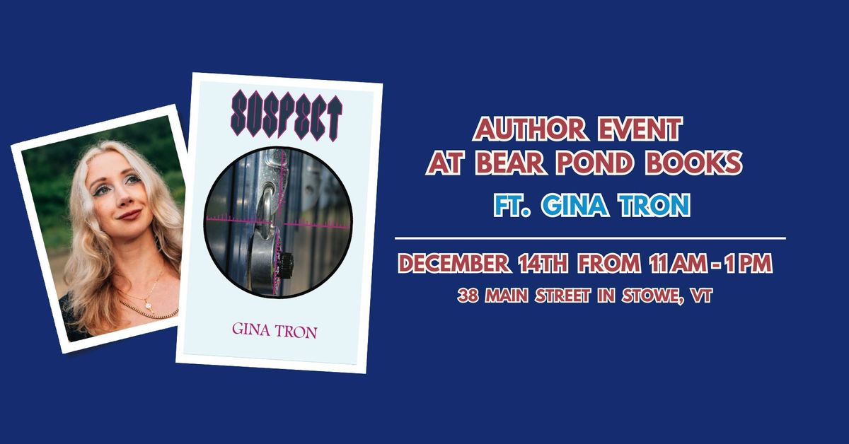 Author Event: Gina Tron at Bear Pond Books in Stowe! 