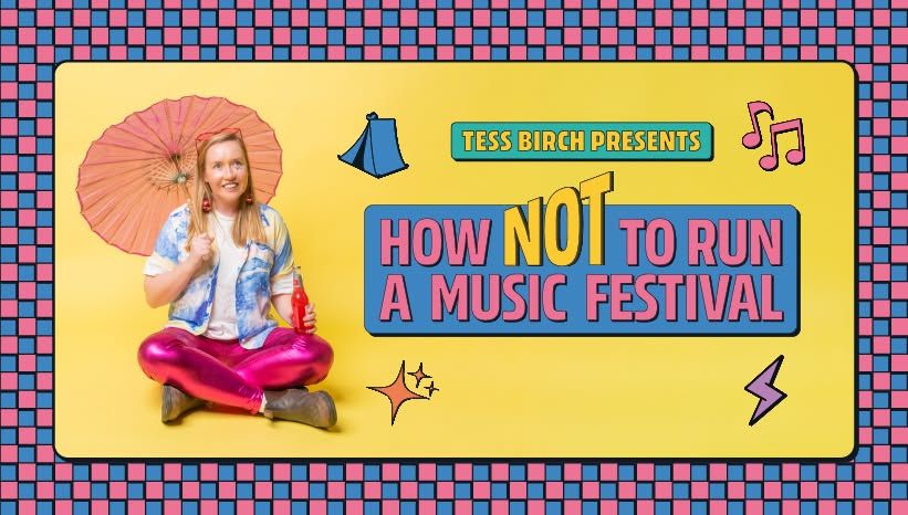 How Not To Run A Music Festival | FRINGE WORLD Festival