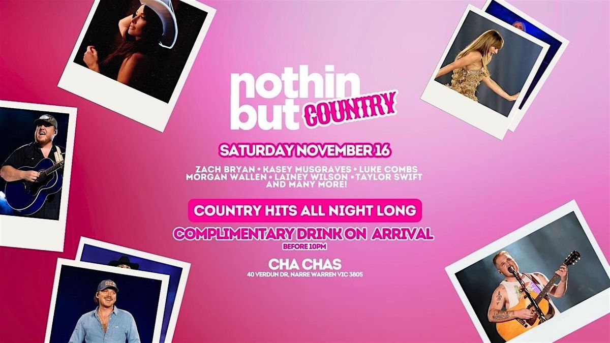 Nothin But Country | Narre Warren | Sat Nov 16