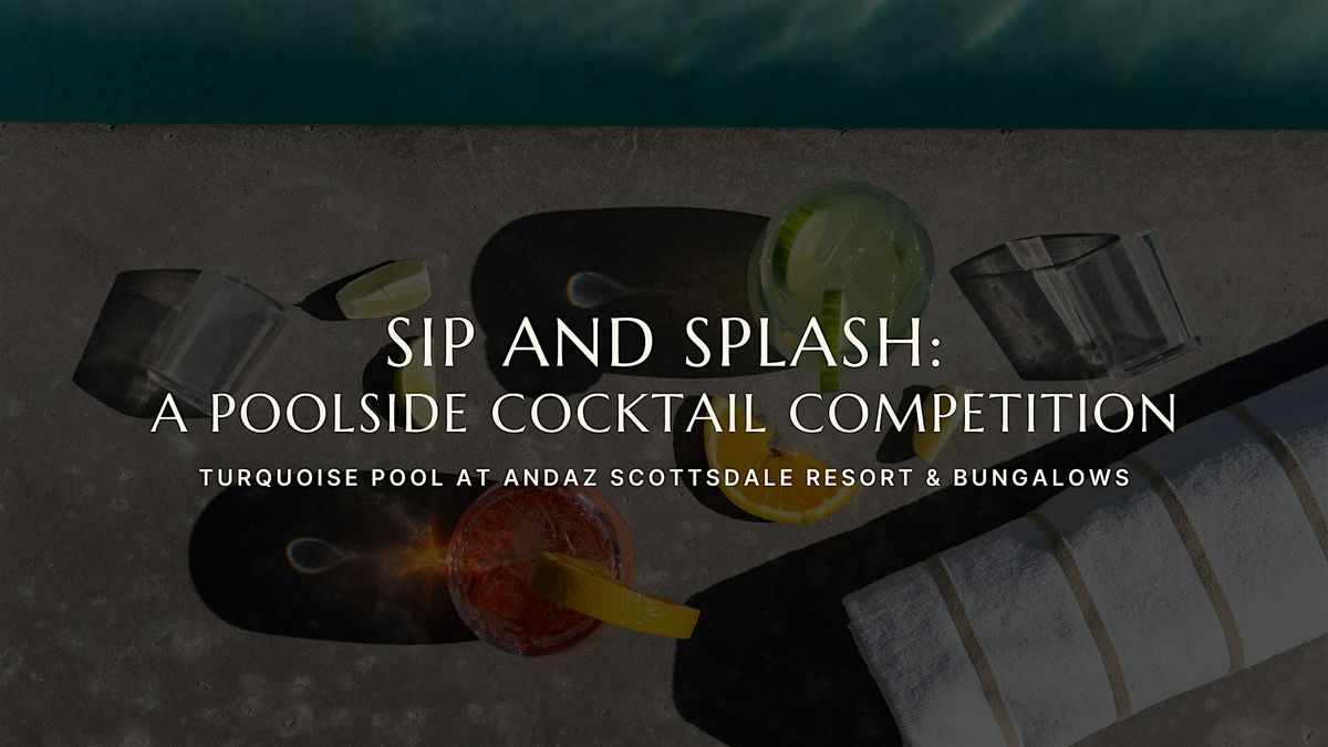 Sip and Splash: A Poolside Cocktail Competition