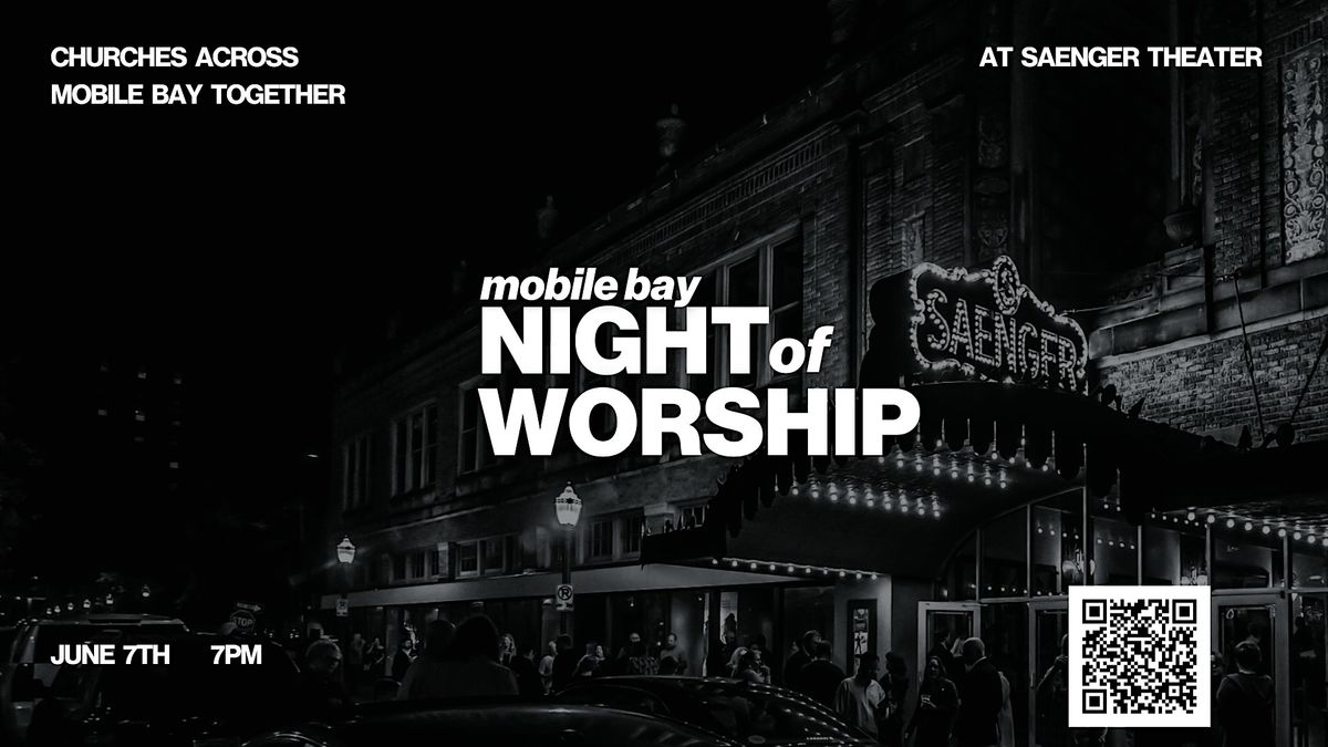 Mobile Bay Night of Worship