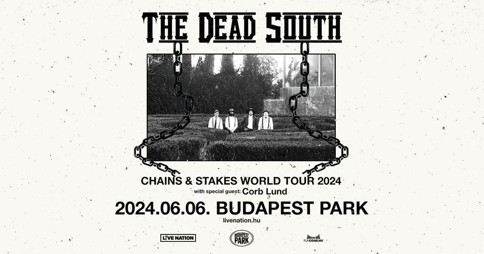The Dead South, support: Corb Lund | Budapest Park 2024