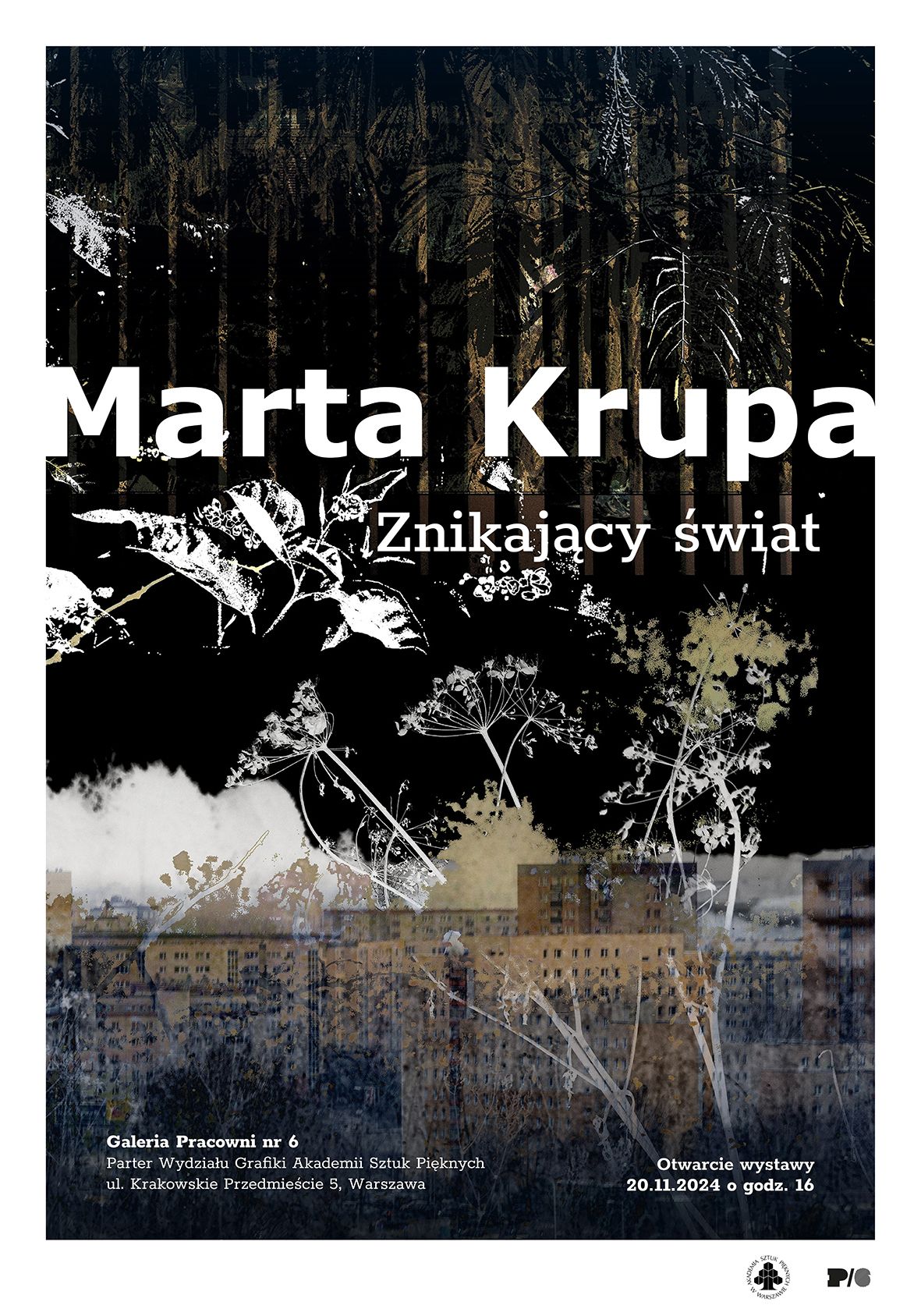 Wystawa: Marta Krupa "Znikaj\u0105cy \u015bwiat", Galeria Pracowni nr 6