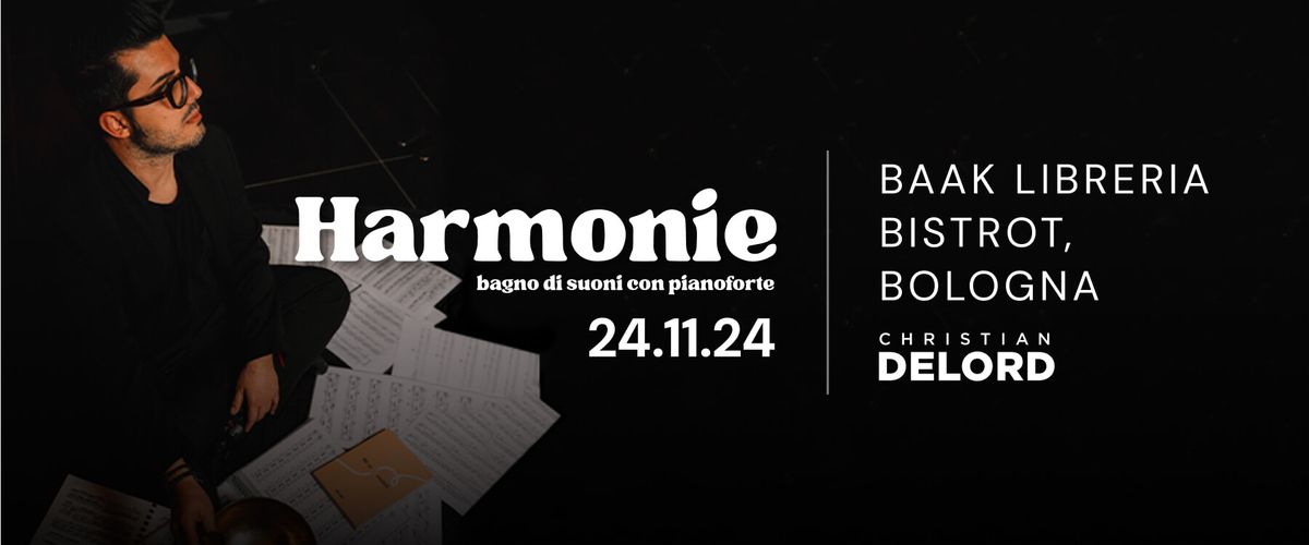 Christian DeLord - HARMONIE a Bologna