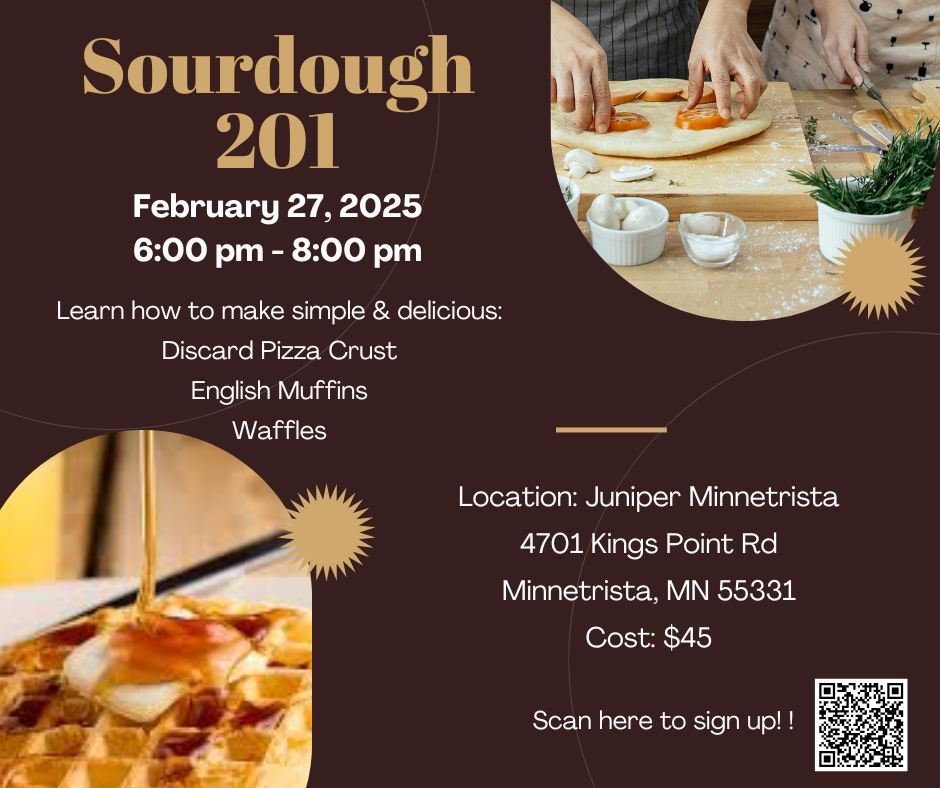 Sourdough 201 @ Juniper Minnetrista