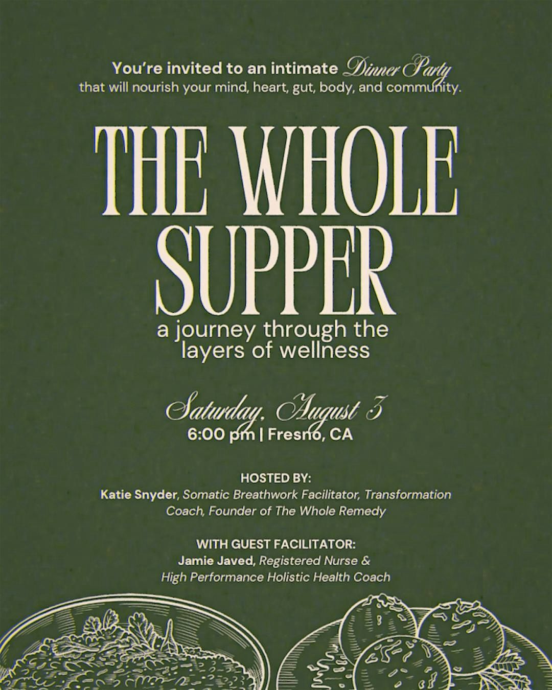 THE WHOLE SUPPER: a journey through the layers of wellness