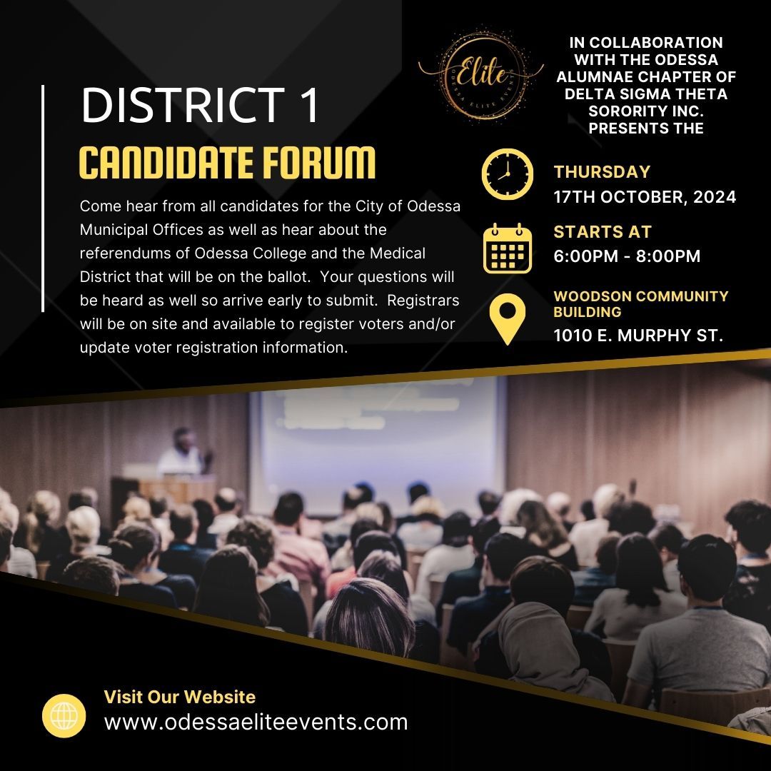 District 1 Candidate Forum