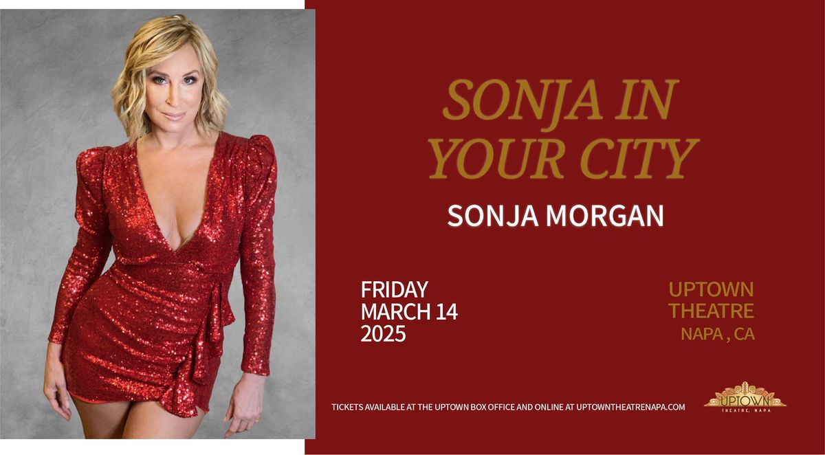 Sonja Morgan: Sonja in Your City