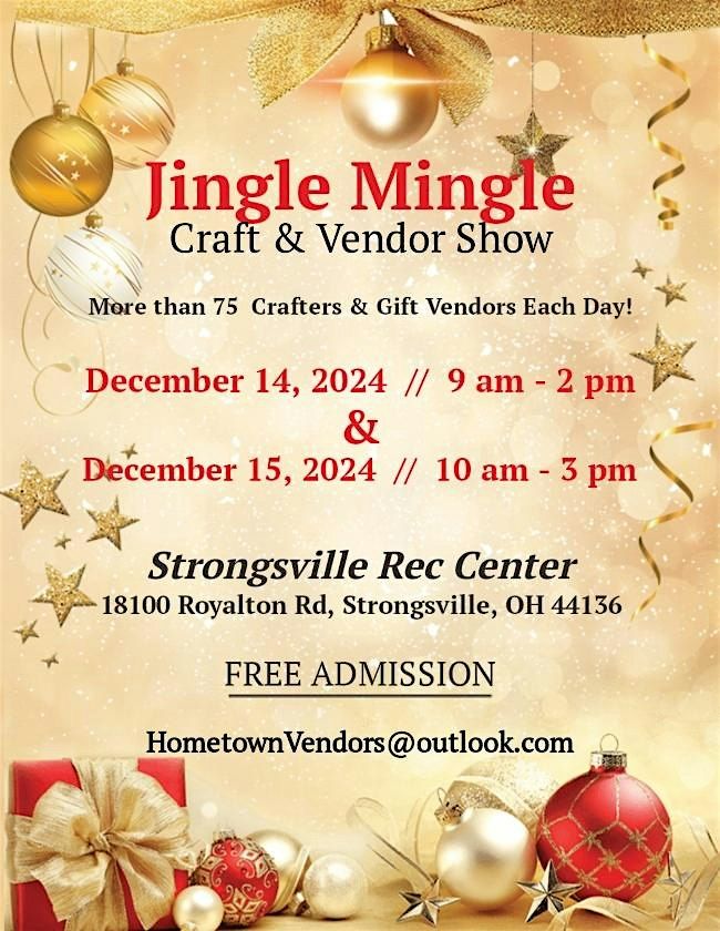 10th Annual Jingle Mingle Craft & Vendor Show